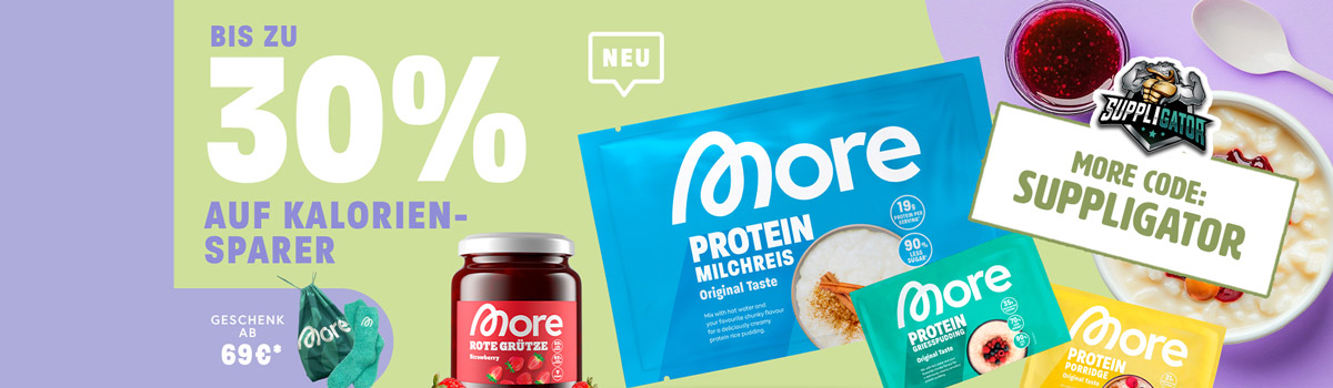 Bis zu 30% Rabatt bei More Kaloriensparaktion + Launch des More Protein Milchreis Style und mehr!