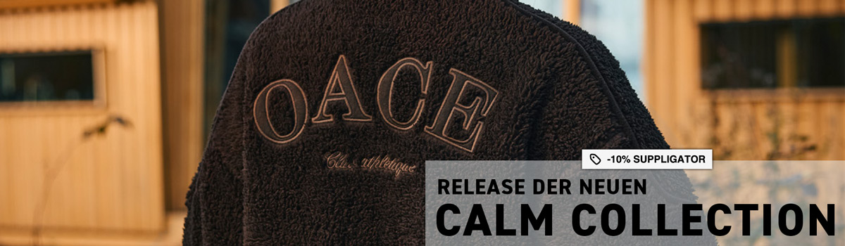 Release der Calm-Kollektion bei OACE mit 10%