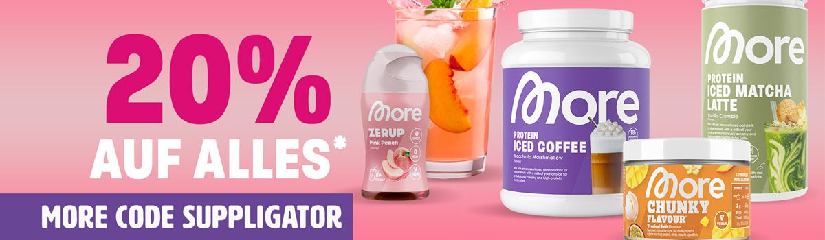 20% auf alles bei More + neuer Zerup und Shaker
